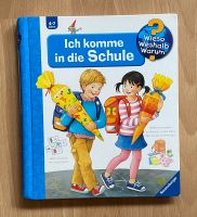 Buch ich komme in die Schule  von wieso weshalb warum Baden-Württemberg - Wiesenbach Vorschau