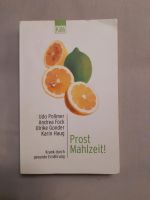 Buch Prost Mahlzeit - krank durch gesunde Ernährung - Udo Pollmer Baden-Württemberg - Murr Württemberg Vorschau