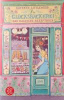 Kinderbuch •Die Glücksbäckerei - Das magische Rezeptbuch• neu Dresden - Pieschen Vorschau