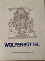 Federzeichnungen Wolfenbüttel von Wilhelm Krieg Niedersachsen - Wolfenbüttel Vorschau
