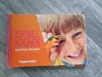 Tupperware Kinder ich will kochen Hessen - Schauenburg Vorschau