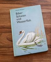 Bücher DDR "Biber Schwan und Wasserlfloh" Thüringen - Bad Klosterlausnitz Vorschau