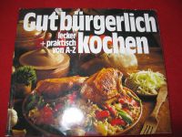 Gut bürgerlich kochen - lecker + praktisch von A-Z - 424 Seiten Niedersachsen - Langelsheim Vorschau