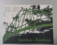 IL 31 Bambus Bamboo - Klaus Dunkelberg Bayern - Bayreuth Vorschau