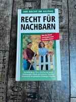 Buch Recht für Nachbarn Bayern - Münchberg Vorschau