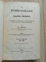 Die Feldherrnkunst des neunzehnten Jahrhunderts 1. Band 1878 Bayern - Schwandorf Vorschau