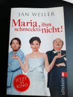 "Maria ihm schmeckts nicht!"Jan Weiler Baden-Württemberg - Mannheim Vorschau