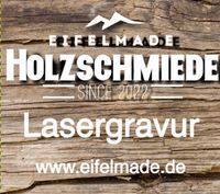 Lasergravur, Gravur, Brennpeter Nordrhein-Westfalen - Kall Vorschau