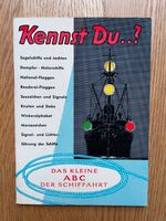 Kennst Du..? Das kleine ABC der Schiffahrt Theodor Pump Schubert Altona - Hamburg Rissen Vorschau