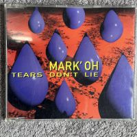 CD – MARK' OH – TEARS DON'T LIE (MAXI SINGLE) Wandsbek - Hamburg Rahlstedt Vorschau