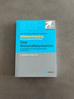Intensivtraining Gepr. Wirtschaftsfachwirt/in 6. Auflage Niedersachsen - Buchholz in der Nordheide Vorschau