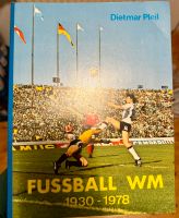 Fussball WM 1930-1978 Rheinland-Pfalz - Kirchheim an der Weinstraße Vorschau