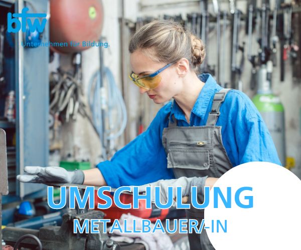 Umschulung – Metallbauer/-in, FR Konstruktionstechnik in Leer in Leer (Ostfriesland)