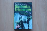 *Die dunkle Erinnerung von Patricia Lewin*Buch*Lady Thriller* Nordrhein-Westfalen - Oer-Erkenschwick Vorschau