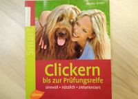 Buch - Hunde - Clickern bis zur Prüfungsreife - Monika Sinner Rheinland-Pfalz - Sankt Julian Vorschau