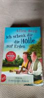 Buch Ellen Berg Ich schenk dir die Hölle auf Erden Bayern - Schwangau Vorschau