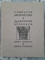 Computer Architecture: A Quantitative Approach, John L. Hennessy Frankfurt am Main - Ginnheim Vorschau