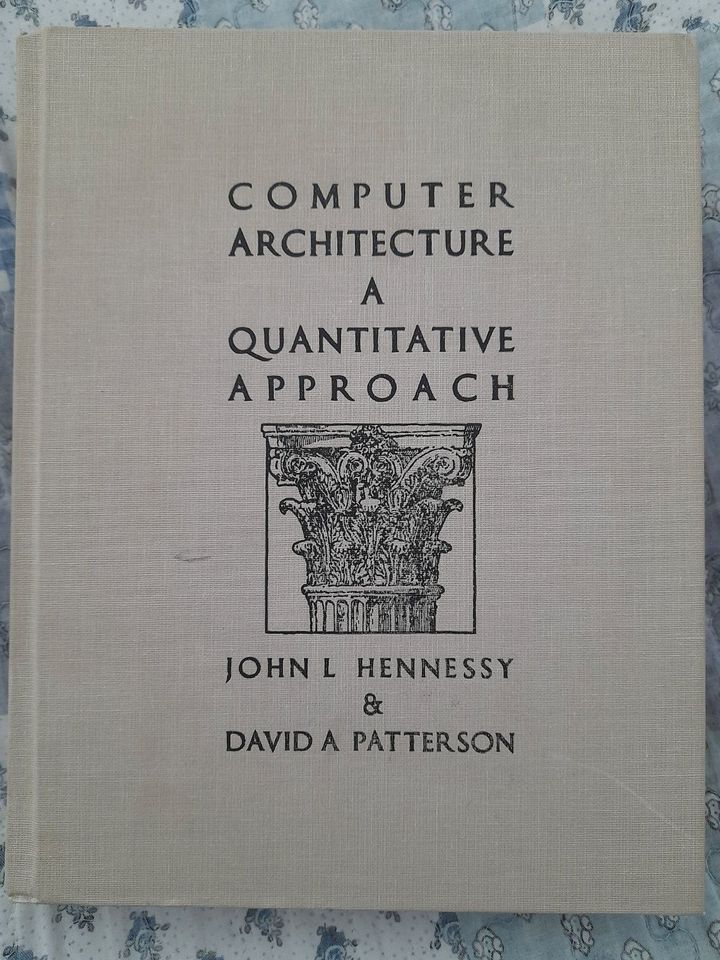 Computer Architecture: A Quantitative Approach, John L. Hennessy in Frankfurt am Main