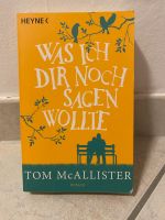 Was ich dir noch sagen wollte <— Roman Nordrhein-Westfalen - Höxter Vorschau