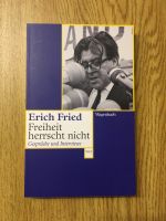 Erich Fried Freiheit herrscht nicht München - Ludwigsvorstadt-Isarvorstadt Vorschau