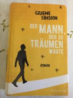 G.Simsion "Der Mann, der zu träumen wagte" Saarland - Quierschied Vorschau