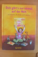 Dich gibt's nur einmal auf der Welt, v. Dagmar Henze Nordrhein-Westfalen - Hennef (Sieg) Vorschau