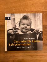 Gesundes für kleine Schleckermäuler Kochbuch Hessen - Baunatal Vorschau