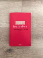 Roman Feuchtgebiete ♡ von Charlotte Roche Taschenbuch neuwertig Sachsen-Anhalt - Derenburg Vorschau