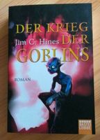 Jim C. Hines - Der Krieg der Goblins - TB ungelesen Hessen - Hohenstein Vorschau