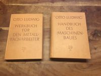 Otto Ludwig  Handbuch Maschinenbau Werkbuch Metallfacharbeiter Nordrhein-Westfalen - Neuss Vorschau