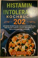 Histaminintoleranz Kochbuch Bayern - Fürth Vorschau