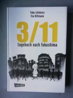 3/11 TAGEBUCH NACH FUKUSHIMA CARLSEN COMIC BUCH! Hamburg - Altona Vorschau