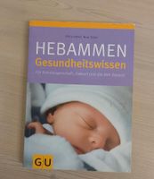 Hebammen Gesundheitswissen, GU, Ratgeber, Geburt, Eltern Bayern - Dinkelsbuehl Vorschau