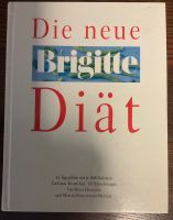 Kochbuch 130 Rezepte 42 Tagespläne  Die Neue Brigitte Diät Bayern - Regensburg Vorschau