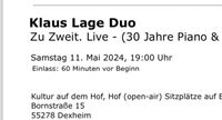 2 Eintrittskarten  , Karten Klaus Lage Duo Samstag 11. Mai 2024 Rheinland-Pfalz - Mainz Vorschau