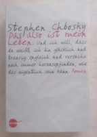 Das ist also mein Leben - Stephen Chbosky Bayern - Kirchzell Vorschau
