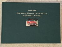 Buch Aston Martin Lagonda Newport , Michael Schäfer limitiert Stuttgart - Stuttgart-Nord Vorschau
