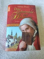 Sabine Ebert, Roman, das Geheimnis der Hebamme Sachsen - Meißen Vorschau