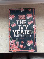 The Ivy Years - Bevor wir fallen von Sarina Bowen Bayern - Peiting Vorschau