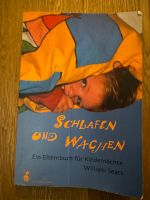 Buch Schlafen und Wachen William Sears Hamburg-Nord - Hamburg Eppendorf Vorschau