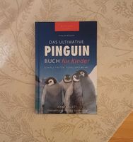 Das Ultimative Pinguinbuch für Kinder * Neu * Pinguin Brandenburg - Treuenbrietzen Vorschau