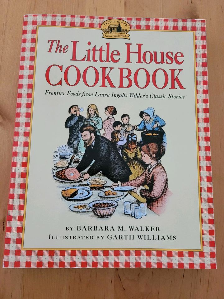 The Little House Cookbook Laura Ingalls Wilder in Dinslaken