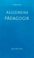 Wilhelm Flitner. ALLGEMEINE PÄDAGOGIK. Klett Verlag 1962 Gebunden Nordrhein-Westfalen - Wiehl Vorschau