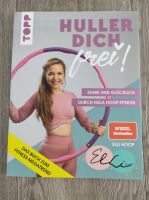 ♥Elli Hoop Huller Dich frei♥Hula Hoop Buch♥UNGELESEN♥ Baden-Württemberg - Gemmingen Vorschau