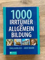 1000 Irrtümer der Allgemeinbildung Bayern - Dettelbach Vorschau