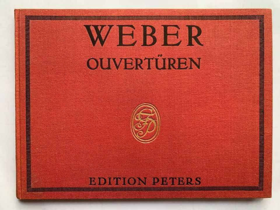 Noten:  Carl Maria von Weber  -  Sämtliche Ouvertüren in Dortmund