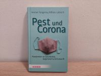 Buch „Pest und Corona“ Fangerau/Labisch Verlag Herder gebunden Nürnberg (Mittelfr) - Großreuth b Schweinau Vorschau