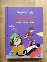 Ausgerechnet Adelheid! – Alles für die Katz? – von Sabine Ludwig Freiburg im Breisgau - Kirchzarten Vorschau