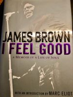 „ I Feel Good “     James Brown , 266 Seiten , english Niedersachsen - Müden Vorschau