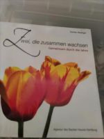 Buch zur Lebensbegleitung für junge und ältere Ehepaare Bayern - Schweinfurt Vorschau